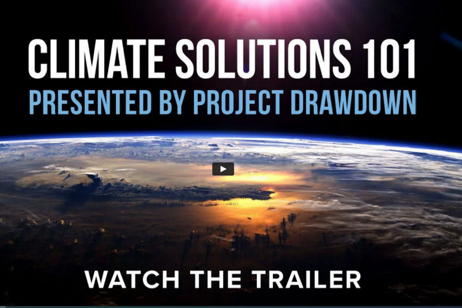 Climate Solutions 101, by Project Drawdown