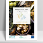 Mediterranean food: Our legacy, our future